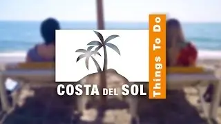 🇪🇸 22 Things To Do in the Costa del Sol 🇪🇸 | Travel better in SPAIN!
