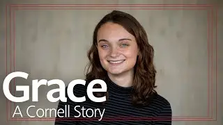 Grace Elmore '25: A Cornell Story