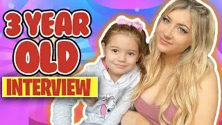 Interview + 3 Year Old Update Of My Daughter