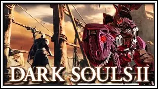 Dark Souls II - BEAST MODE!