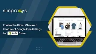 How to Enable the Direct Checkout Feature for Google Free Listings