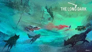 The Long Dark женское прохождение#1