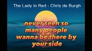 The Lady in Red - Chris de Burgh - Letra (Lyrics)
