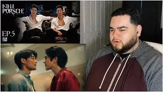 KinnPorsche The Series - EP.5 | Reaction