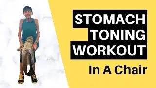 Stomach Toning Workout In A Chair - 15 Minute Senior Exercise