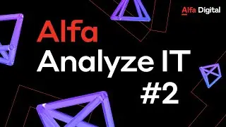 Alfa Analyze IT #2 | Как это было