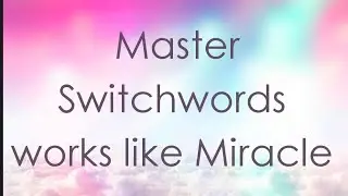Make a Good relationship with yourself and the world #switchwords