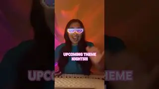 UPCOMING THEME NIGHTS (live on youtube and tiktok💕)