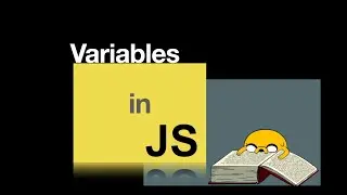 Variables in JavaScript | Wade the JavaScript
