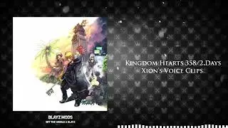 KH 358/2 Days - Xion's Voice Clips