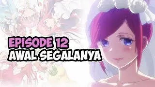 Go Toubun no Hanayome Episode 12 Indonesia - Awal Dari Segalanya