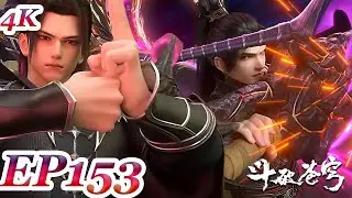 MULTI SUB -【Battle Through the Heavens】4K | EP153 FULL | Chinese Animation