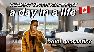FAIRMONT VANCOUVER AIRPORT Hotel Quarantine