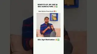 BSc Agriculture Course Benefits | JRF Benefits and scope | BSc Agriculture Scope And Career