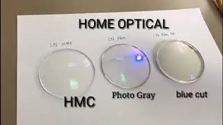 LENS. BLUE CUT & HMC . PHOTO GRAY  ON HOME OPTICAL  CALL 9515565053 8184946482