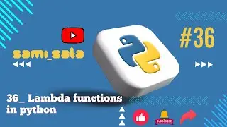 36 _ lambda functions in python