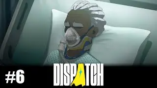 It's all my fault... - Dispatch Ep 6