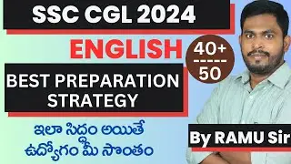 SSC CGL 2024 Best Preparation Strategy | Score 40+ in English #ssc #ssccgl #cgl2024