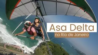 COMO É E QUANTO CUSTA VOAR DE ASA DELTA NO RIO DE JANEIRO?