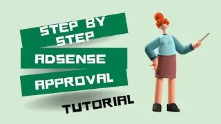 Step-by-Step AdSense Approval Tutorial for Your Blog on YouTube