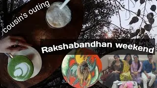Rakshabandhan weekend 🦋