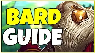 In-Depth Bard Champion Guide | How to Play Bard Support in Season 10 - League of Legends