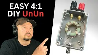 DIY 4:1 UnUn for Ham Radio Antennas