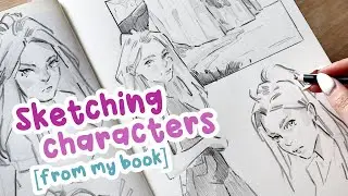 Sketching CHARACTER DESIGNS! (Sketchbook spreads based on my book)