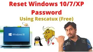 Reset Windows 10 Password | Rescatux 0.73 Tutorial | Forgot windows 10/7/XP Password (by techworld)