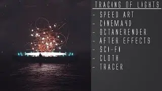Tracing of Lights | Speed Art | Cinema4D/Octane Render