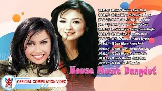 Hesty Damara~Dian Widya~Atika Basri - House Music Dangdut [Official Compilation Video HD]