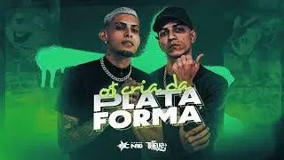 @MCN10 e @mctheuscba - Os Cria da Plataforma (Prod. @MXNOBEAT)