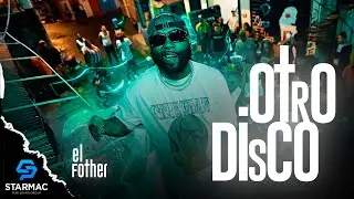 El Fother - Otro Disco (Video Oficial) By Carter Film