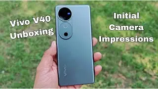 Vivo V40 5G Unboxing & Initial Camera Impressions | Must watch before you Buy 👍