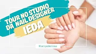 TOUR | Unhas da Ieda | Nail Designer | Designer de Unhas