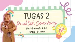 Praktek Coaching Alur TIRTA - Ulfah Rohanah, S. Pd.