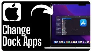 How To Add Apps To Dock On Mac