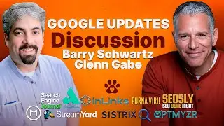 Google Updates Discussion ☂️ Barry Schwartz and Glenn Gabe 🐾 SEO for Paws FEB29 #seocharity