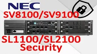 NEC SV8100 SV9100 Security | Avoid hacking | NEC SL1100 SL2100
