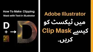 How to Make a Clipping Mask With Text in Adobe Illustrator