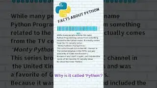 Amazing facts about Python | why is it called Python 