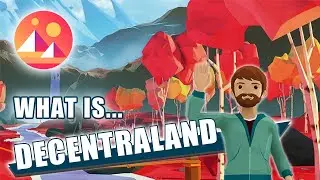 What is Decentraland - Facts and Feature of this new Metaverse | Decentraland Explained