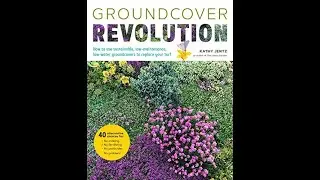 Groundcover Revolution 📗 by Kathy Jentz #landscaping