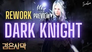 BDO Dark Knight Rework - Skill Preview