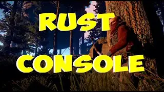 Rust Console  PS4 Pro 17 минут Gameplay