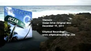 Shamano - Ocean Drive (Original Mix)