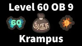 Getting Level 60 OB 9 Krampus (FINAL)