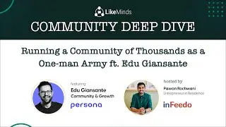 Running a Community of Thousands as a One-man Army ft. Edu Giansante