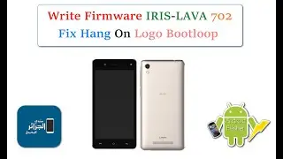 Write Firmware IRIS LAVA-702 Fix Hang On Logo Bootloop By Software Open Source