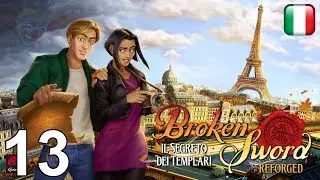 Broken Sword - Il Segreto dei Templari: Reforged - [13] - [Marib - Parte 2] - Soluzione in italiano